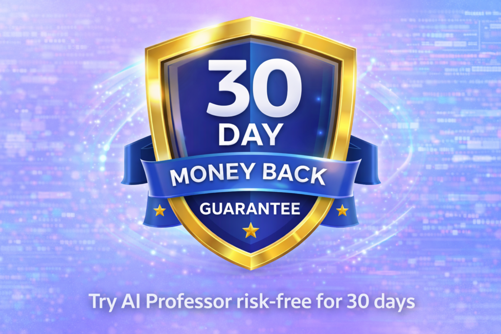 Gold and blue 30 Day Money Back Guarantee shield badge for AI Professor on a light blue and purple digital background representing risk free access.
